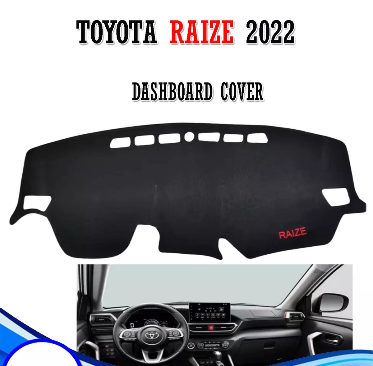 Toyota Raize 2022 2023 Dashboard Cover Dash Mat Anti Slip