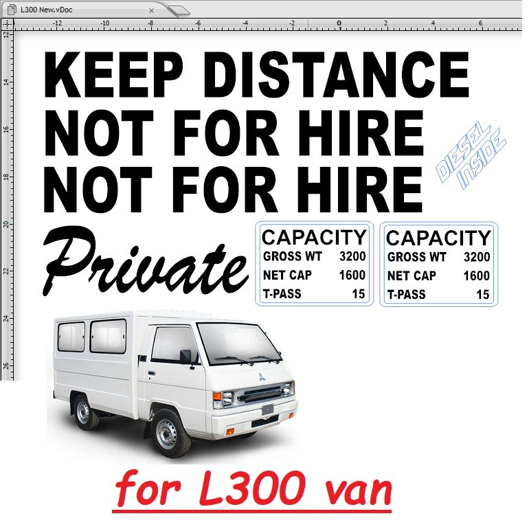 L300 Capacity Sticker and Not For Hire Private and Keep Distance