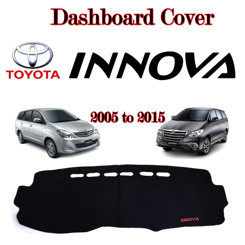 Toyota Innova OLD 2005-2015 Dashboard Cover Panel Dash Mat