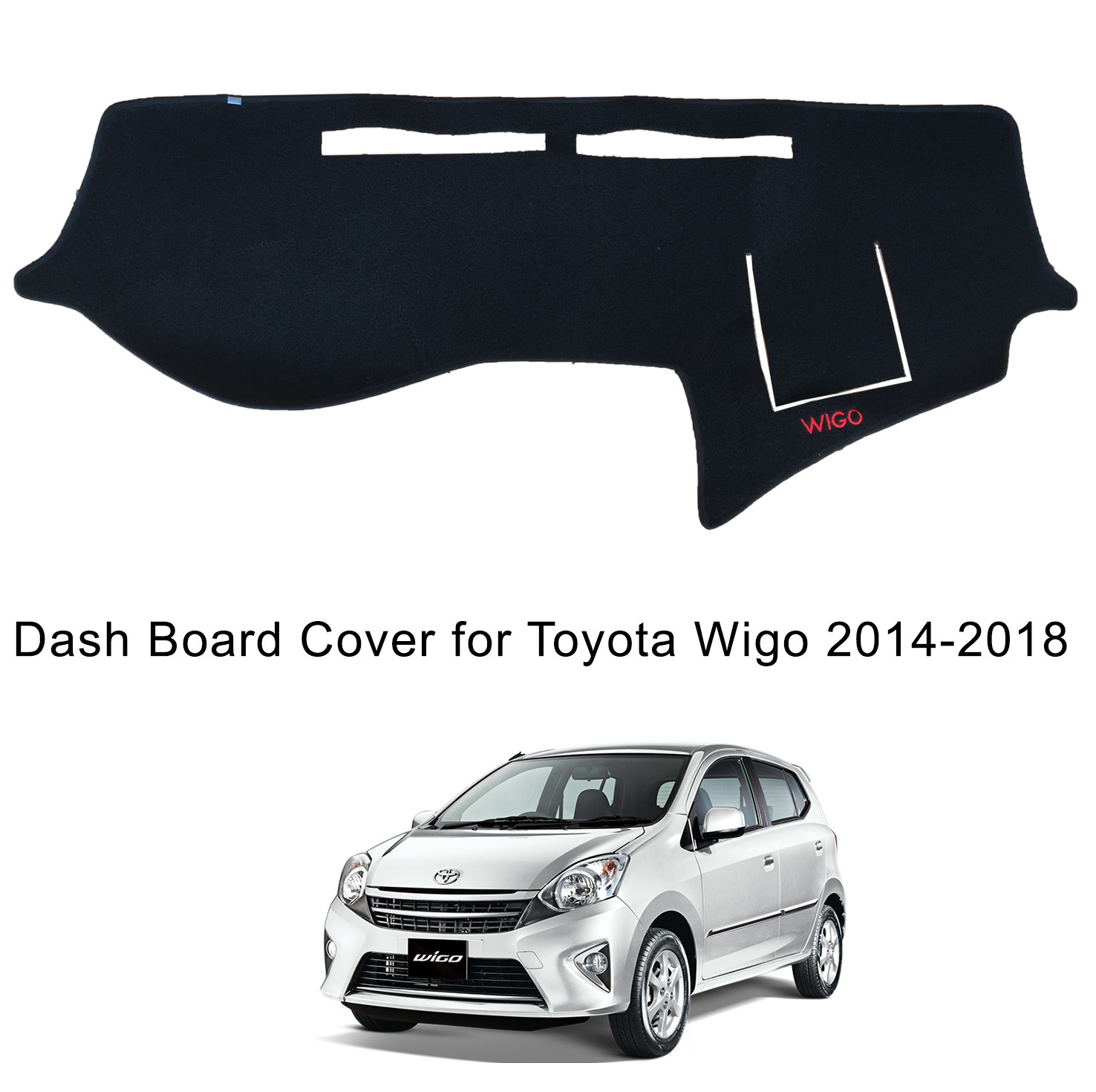 Toyota Wigo 2012-2022 Dashboard Cover Panel Dash Mat