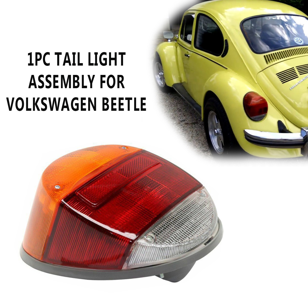 1PC TAIL LIGHT ASSEMBLY VOLKSWAGEN BEETLE VW BUG & SUPER BEETLE 1973-1979